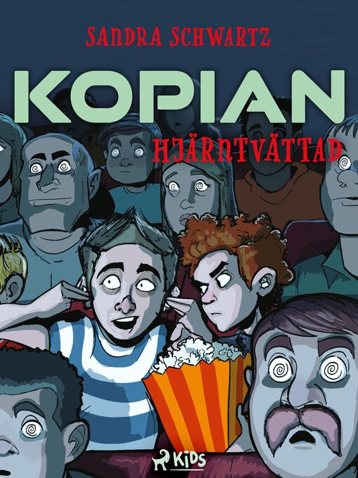 Titeldetaljer för Kopian – Hjärntvättad av Sandra Schwartz - Tillgänglig